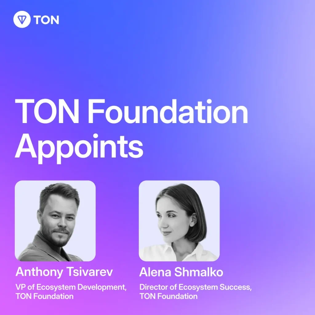 TON Foundation Announces Key Leadership Promotions to Drive Ecosystem Growth