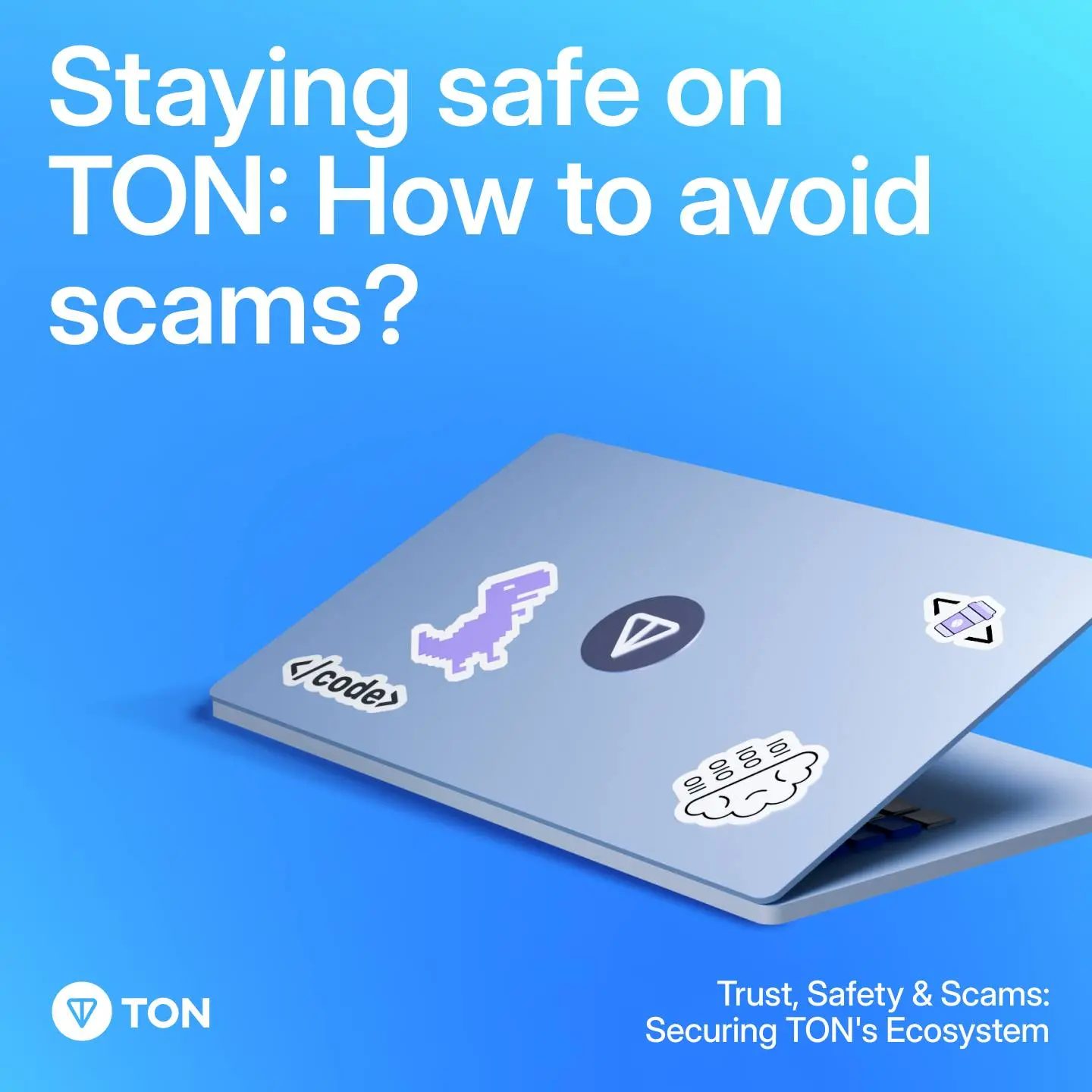 New TON Safety Guide Helps Users Outsmart Scams