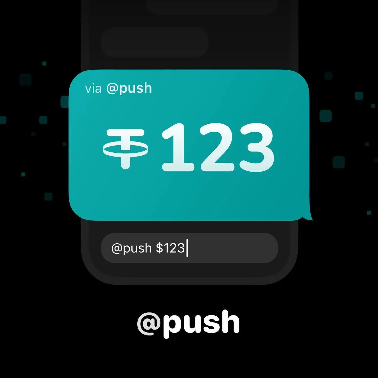 Send Crypto Instantly in Telegram with @push by MyTonWallet 