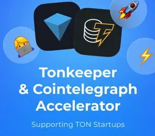 Tonkeeper Partners with Cointelegraph Accelerator to Empower Web3 Startups on TON