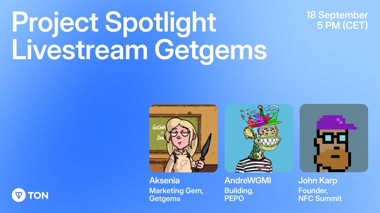 Getgems to Host Interactive NFT Livestream Featuring Top Collections